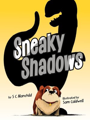 cover image of Sneaky Shadows